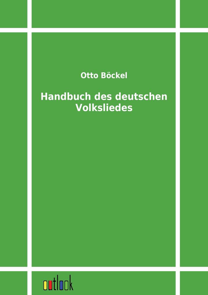 Handbuch des deutschen Volksliedes