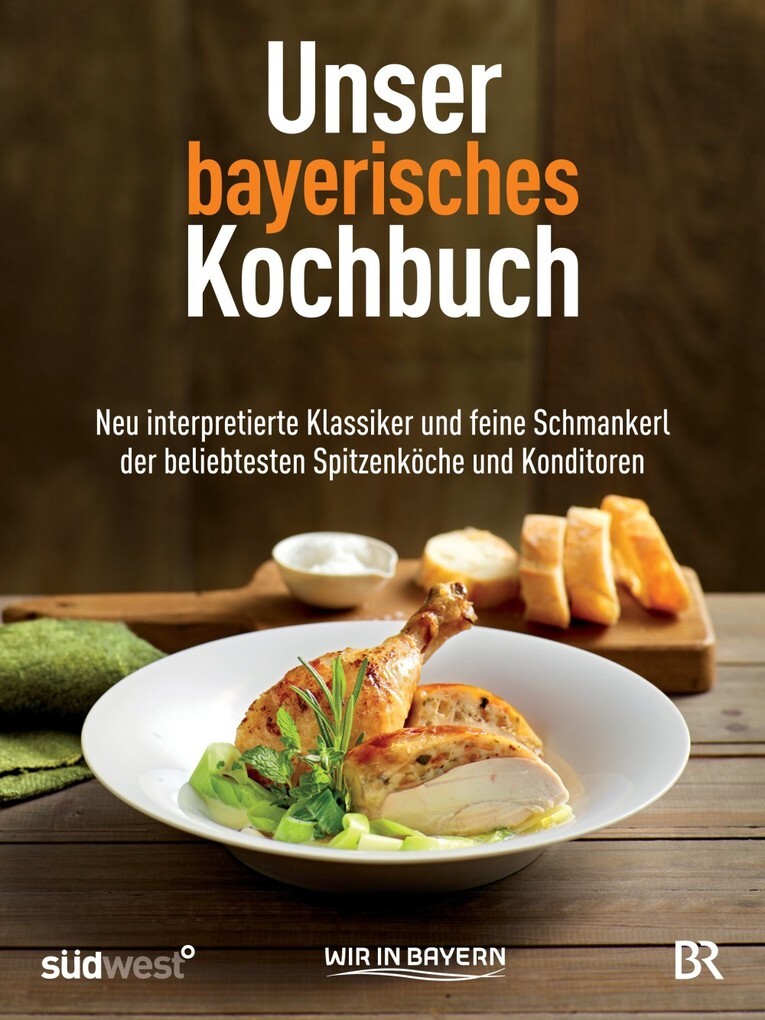Unser bayerisches Kochbuch als eBook Download von