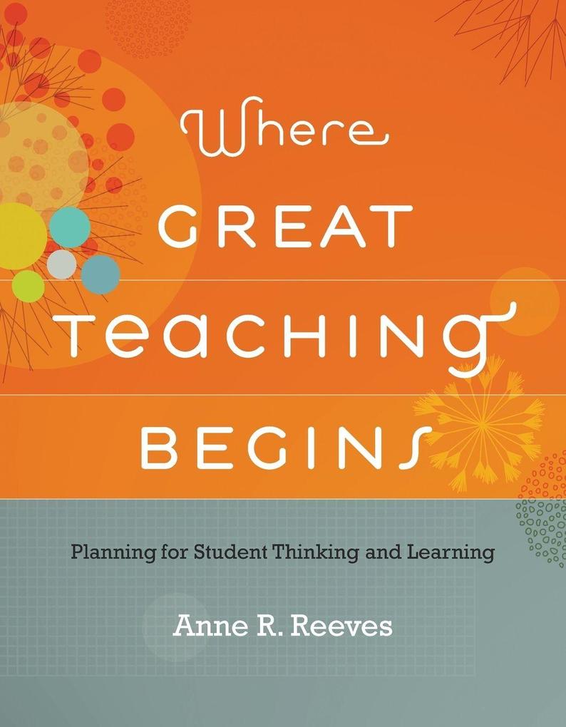 Where Great Teaching Begins