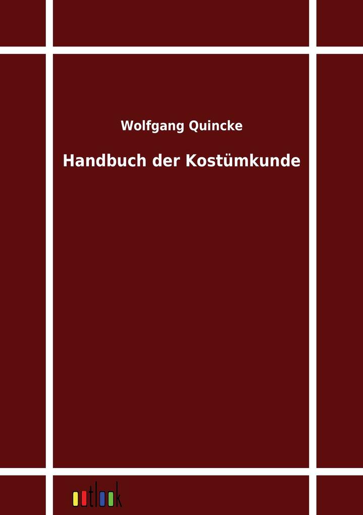 Handbuch der Kostümkunde