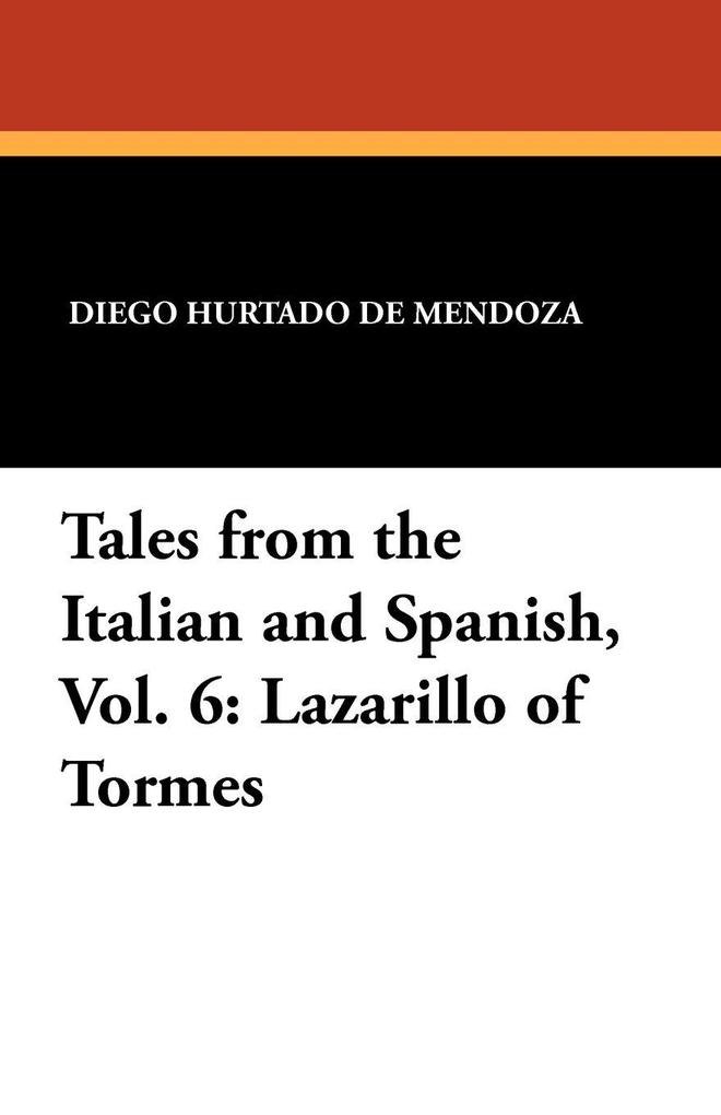Tales from the Italian and Spanish Vol. 6