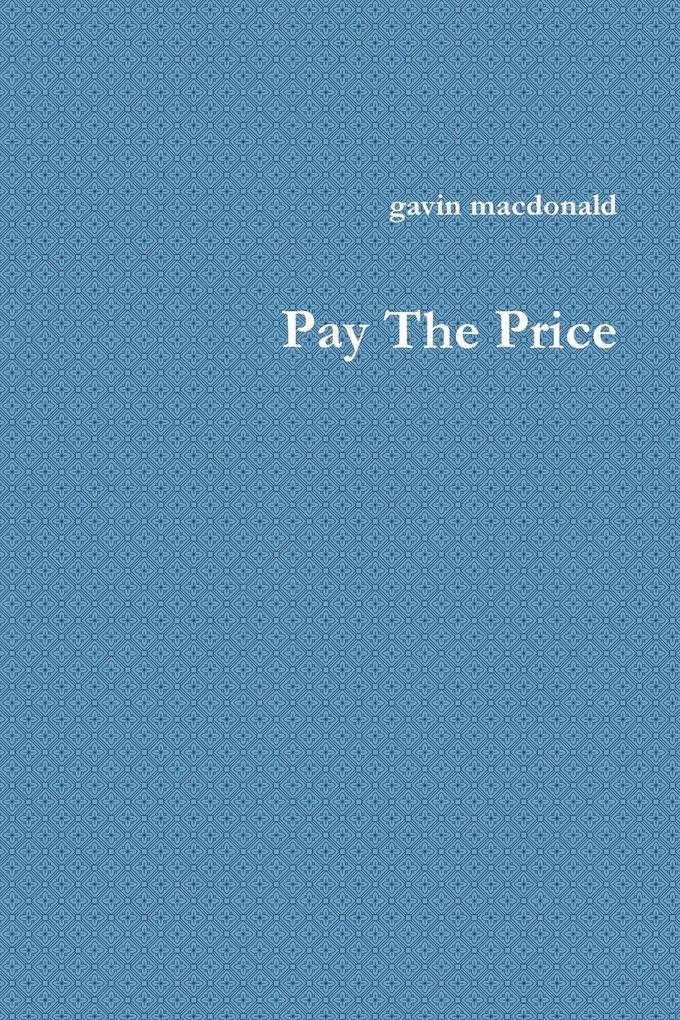 Pay The Price