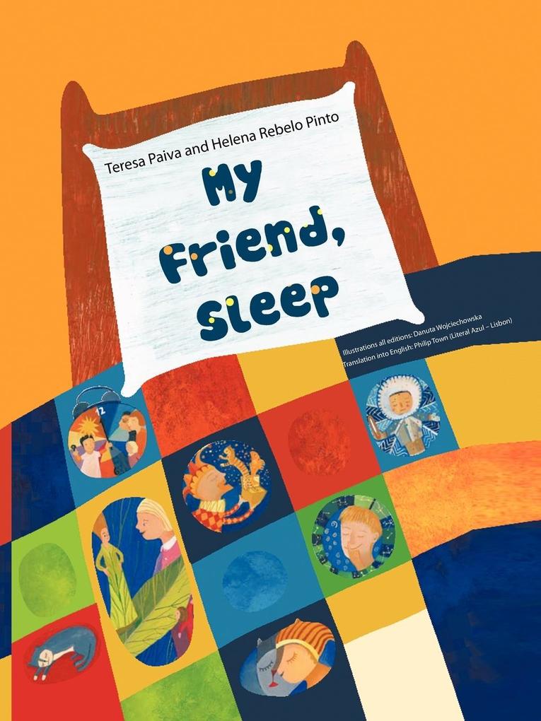My Friend Sleep