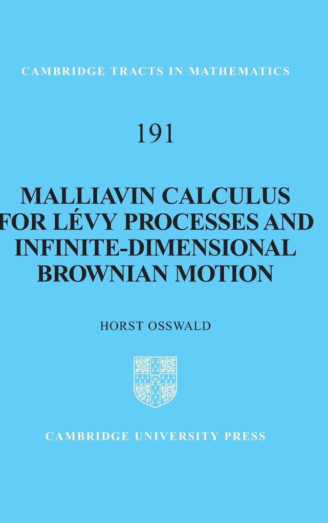 Malliavin Calculus for Lévy Processes and Infinite-Dimensional Brownian Motion