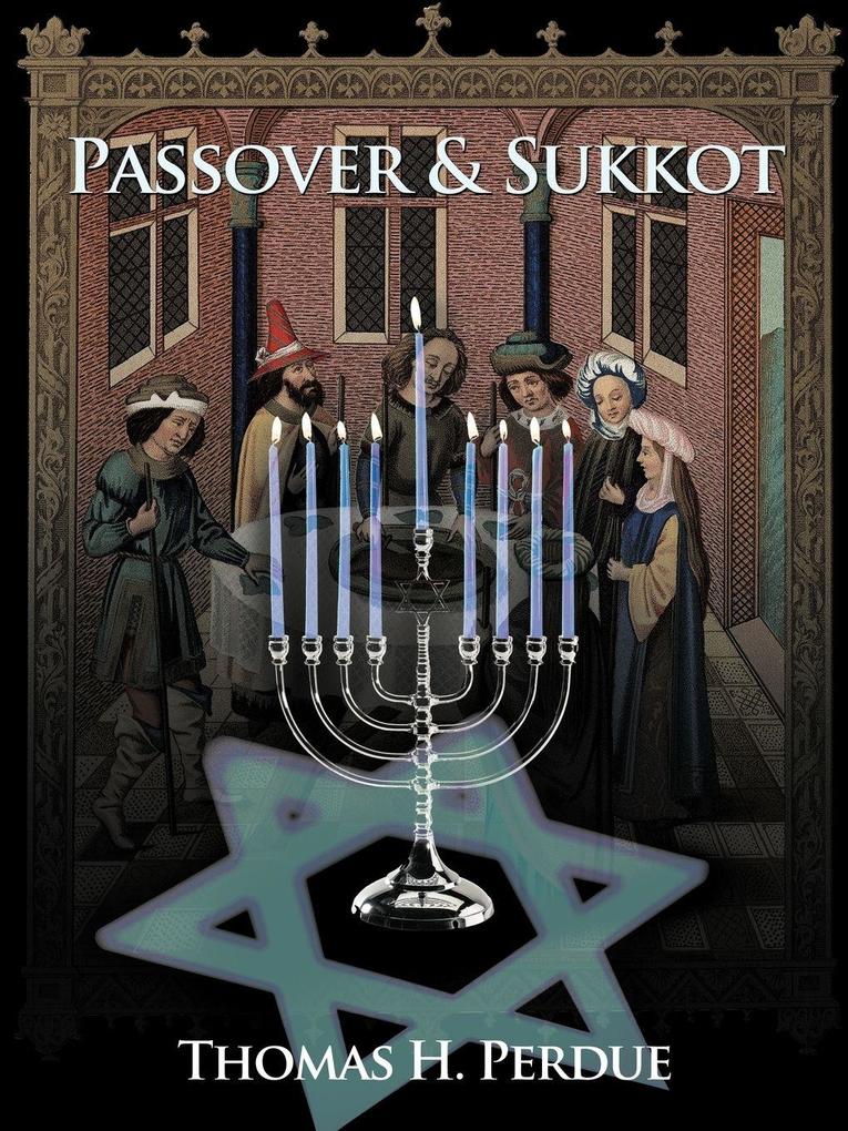 Passover & Sukkot