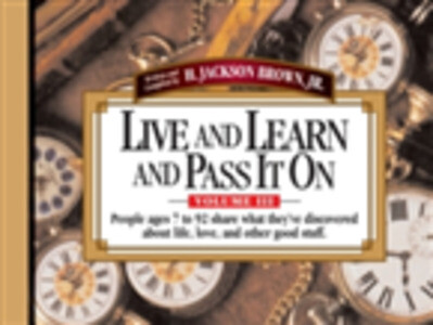 Live and Learn and Pass It On, Volume III als eBook Download von Jackson Brown - Jackson Brown