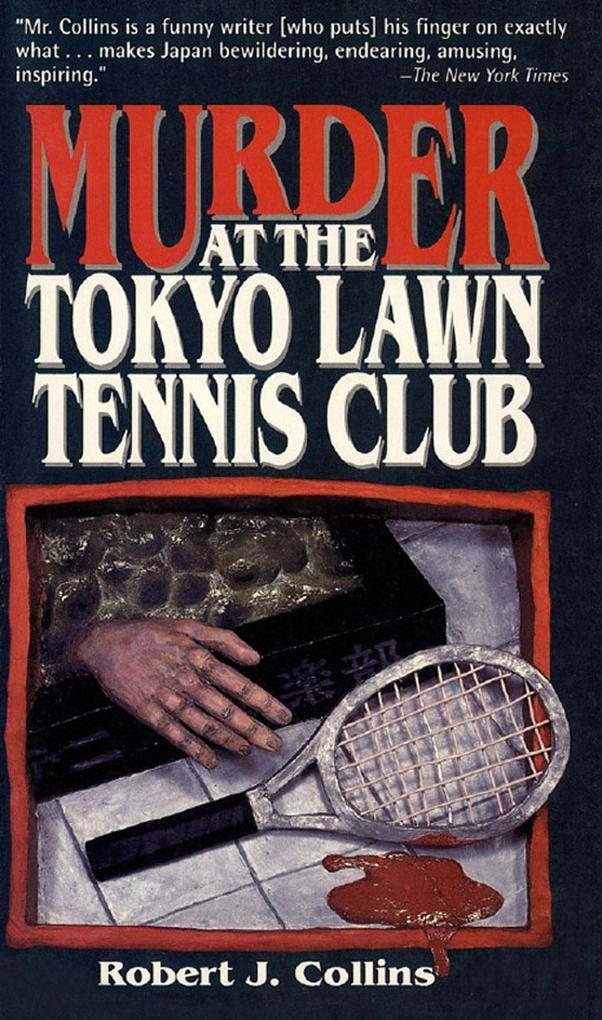 Murder at the Tokyo Lawn & Tennis Club