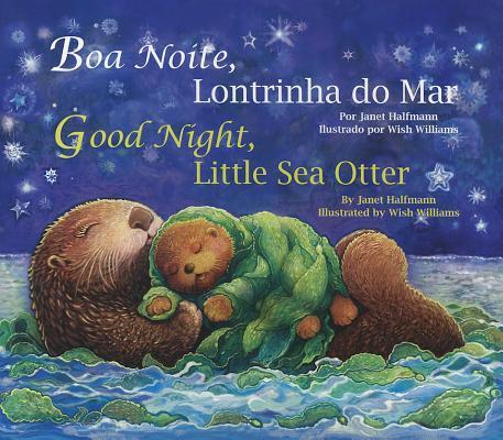 Good Night Little Sea Otter (Port/Eng)