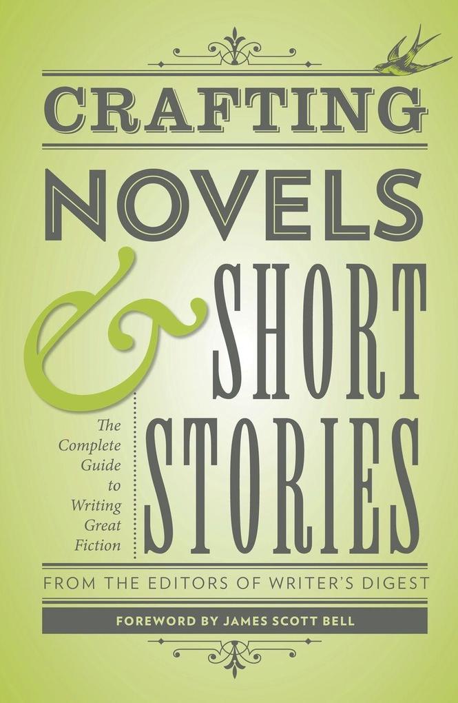 Crafting Novels & Short Stories