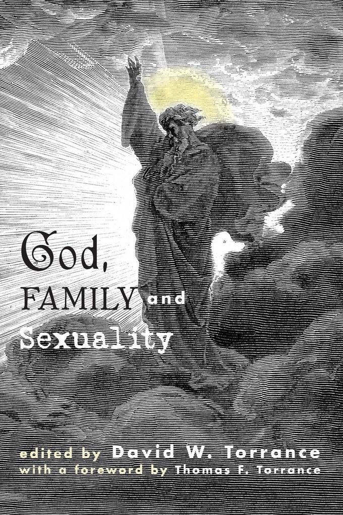 God Family and Sexuality