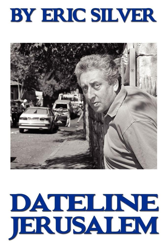 By Eric Silver Dateline