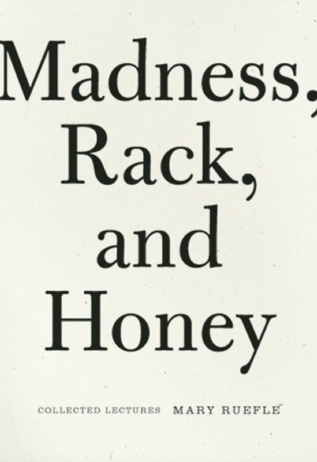 Madness Rack and Honey