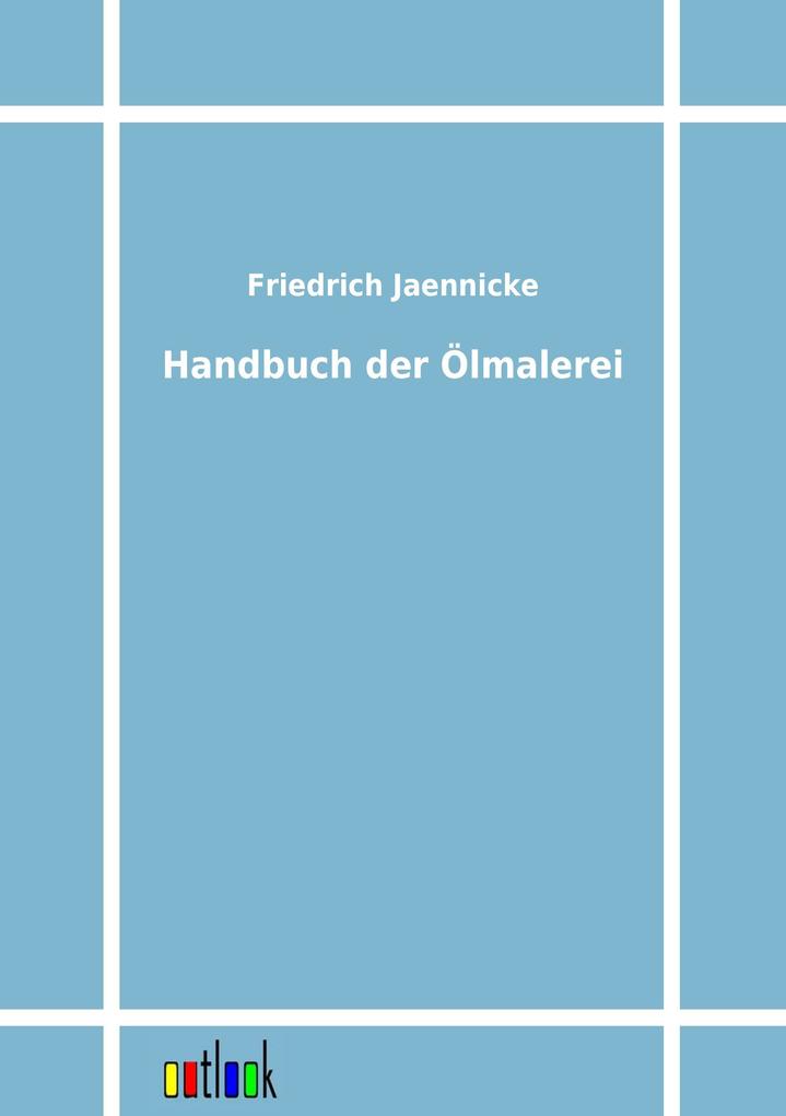 Handbuch der Ölmalerei