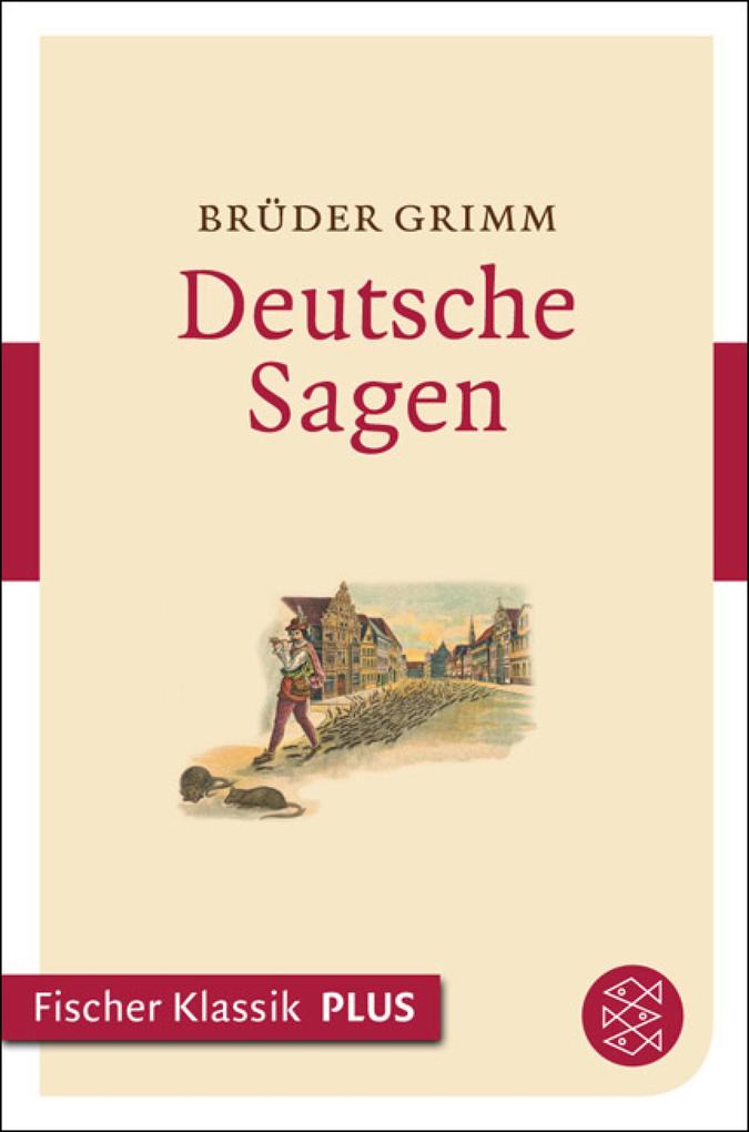 Deutsche Sagen - Brüder Grimm