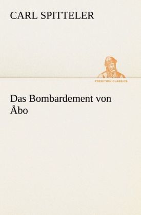 Das Bombardement von Åbo