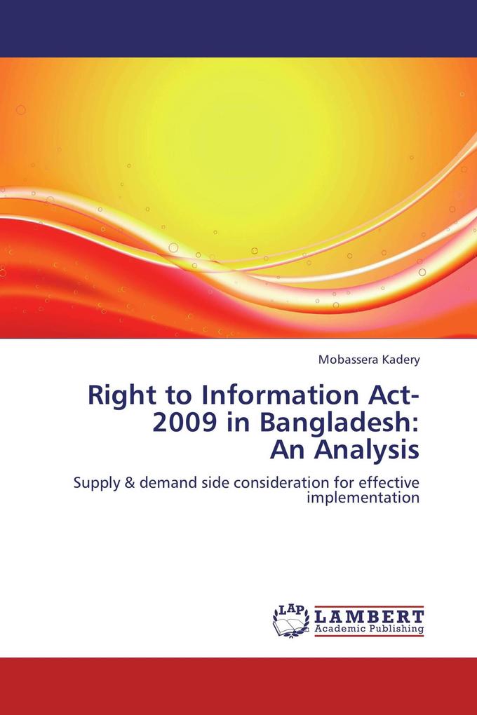 Right to Information Act-2009 in Bangladesh: An Analysis