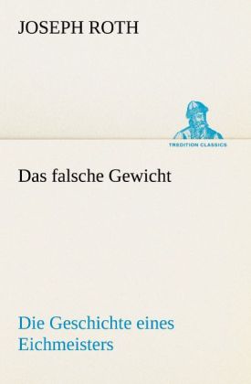 Das falsche Gewicht
