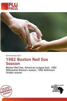 1982 Boston Red Sox Season