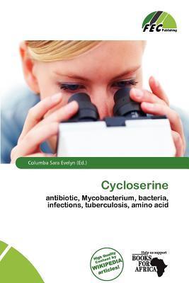 Cycloserine