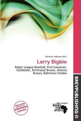 Larry Bigbie