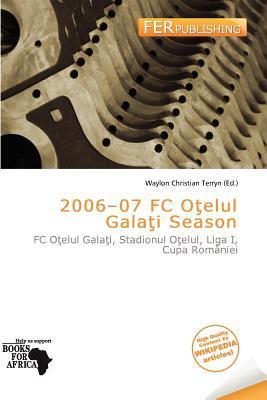 2006-07 FC Oelul Galai Season