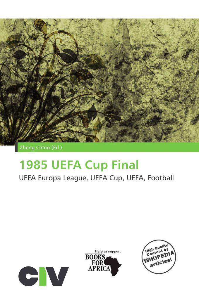 1985 UEFA Cup Final