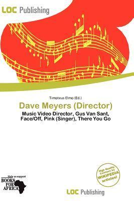 Dave Meyers (Director)