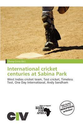 International cricket centuries at Sabina Park