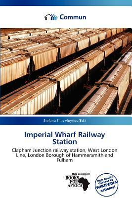 Imperial Wharf Railway Station