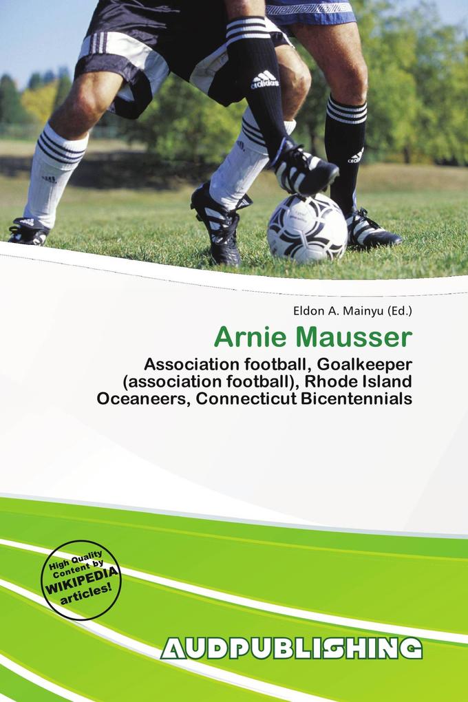 Arnie Mausser