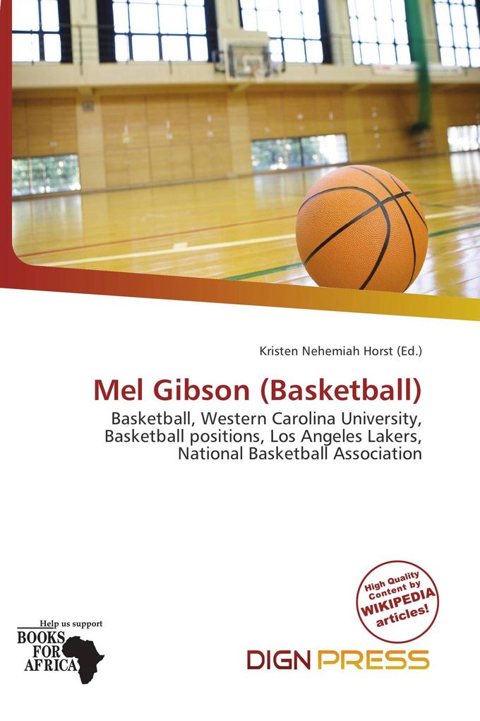 Mel Gibson (Basketball)