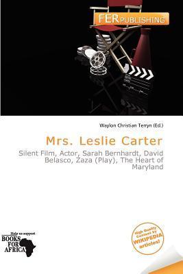 Mrs. Leslie Carter