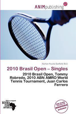 2010 Brasil Open - Singles