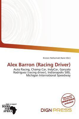 Alex Barron (Racing Driver)