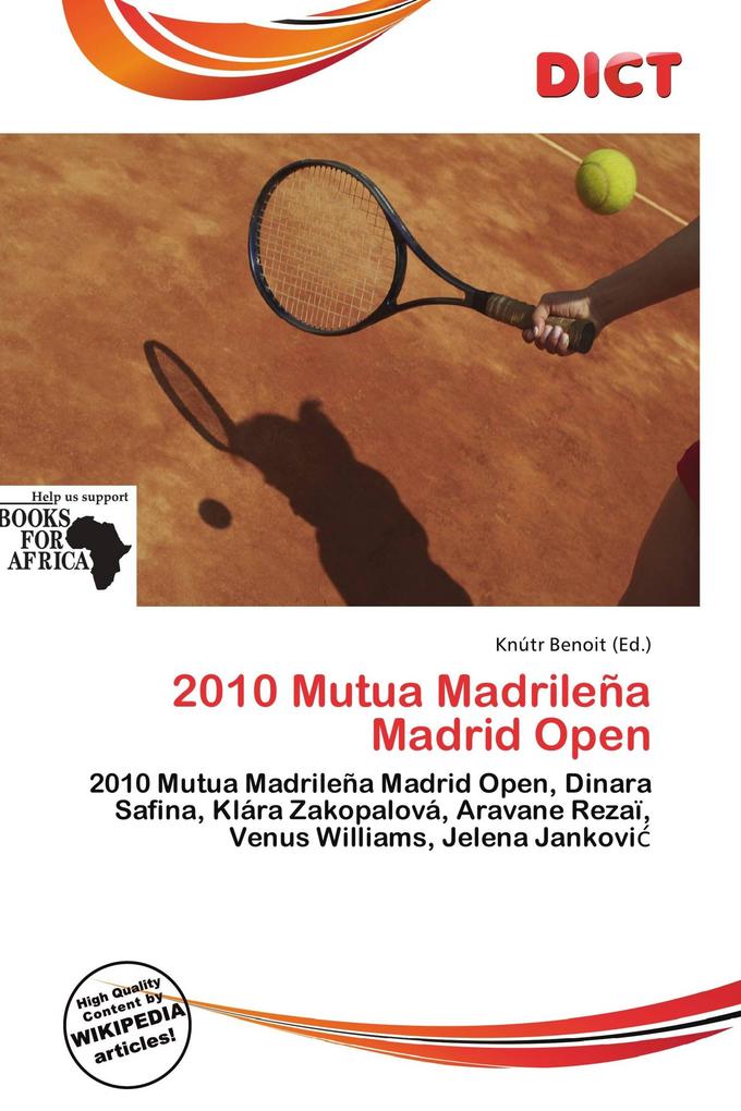 2010 Mutua Madrileña Madrid Open