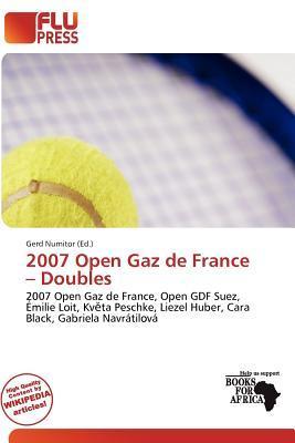 2007 Open Gaz de France - Doubles