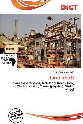 Line shaft
