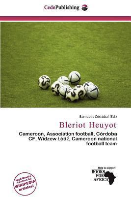 Bleriot Heuyot