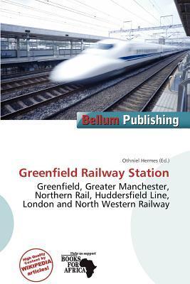 Greenfield Railway Station