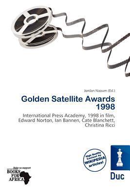 Golden Satellite Awards 1998