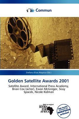 Golden Satellite Awards 2001