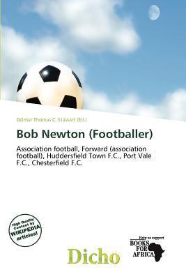 Bob Newton (Footballer)