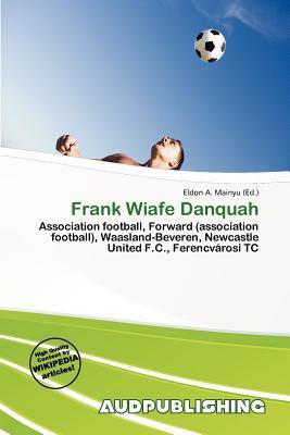 Frank Wiafe Danquah