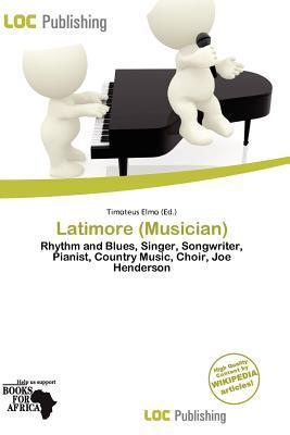 Latimore (Musician)