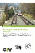 Layang-Layang Railway Station