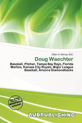 Doug Waechter