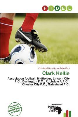 Clark Keltie