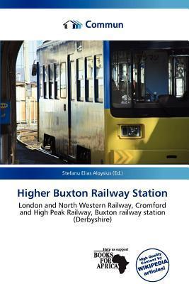 Higher Buxton Railway Station