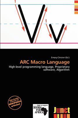 ARC Macro Language