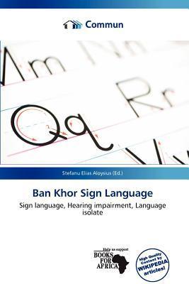 Ban Khor Sign Language